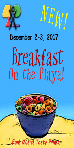 Schedule for Breakfast on the Playa!