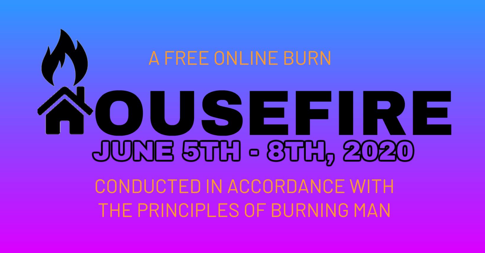 HouseFire 2020 HouseFire 2020