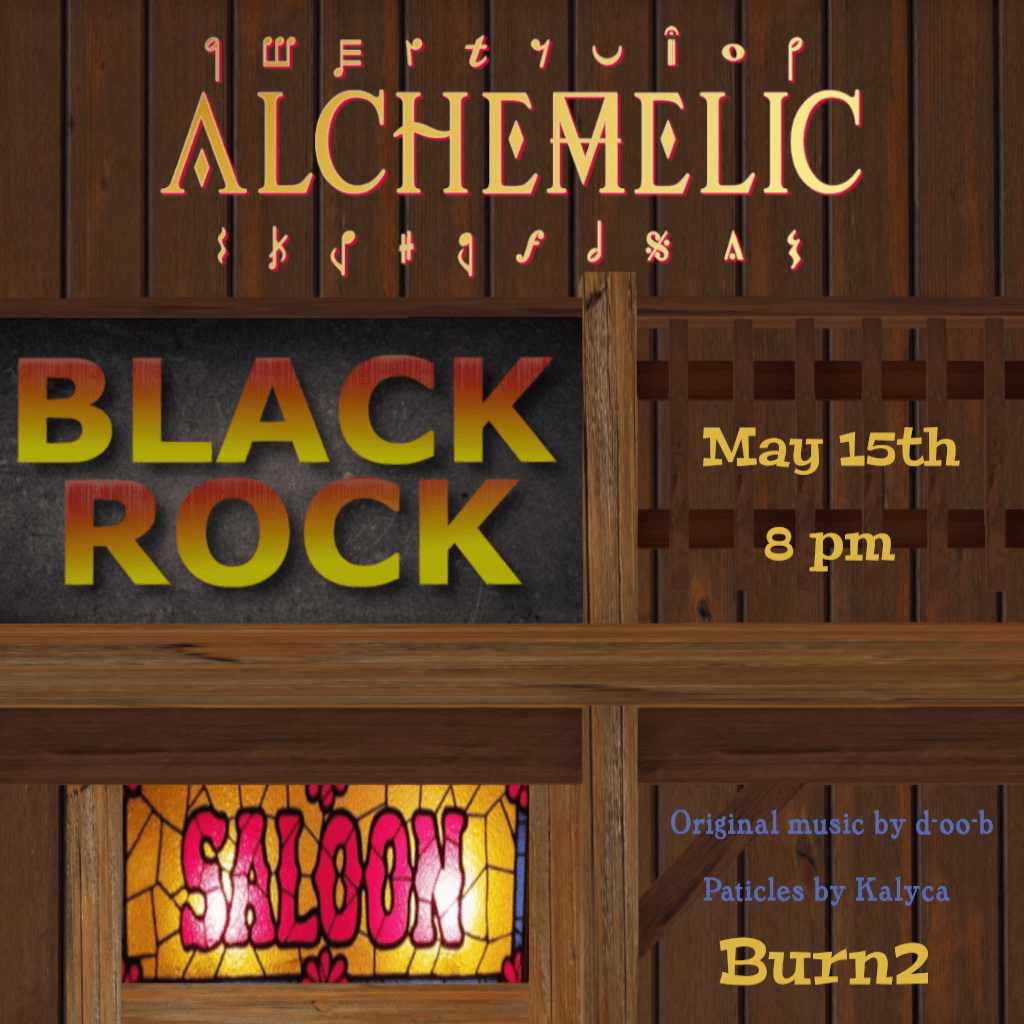 Alchemelic at the Black Rock Saloon 