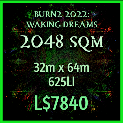 Burn2 2022 Waking Dreams 2048sqm