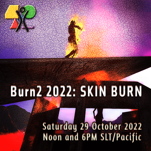 Burn2 SKIN BURN 2022