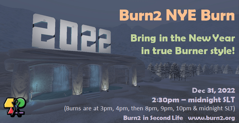 Burn2 NYE Burn 2022