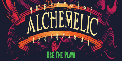 Small graphic of poster for Alchemelic's Use the Playa performance 01 April 2023