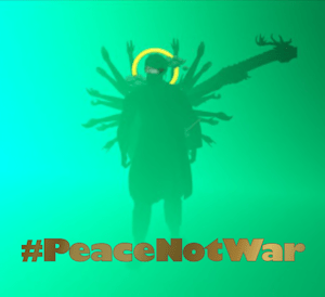 The Bodhisattva of Resilience – #PeaceNotWar